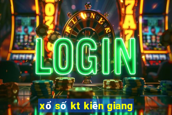 xổ số kt kiên giang