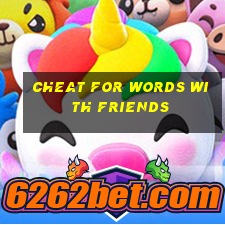 cheat for words with friends