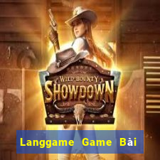 Langgame Game Bài Vip Club Đổi Thưởng