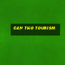 can tho tourism