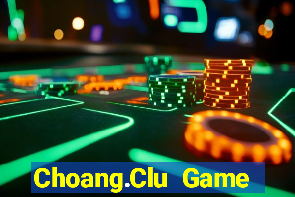 Choang.Clu Game Bài V52