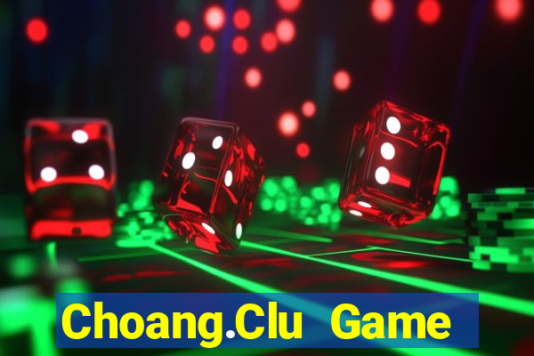 Choang.Clu Game Bài V52