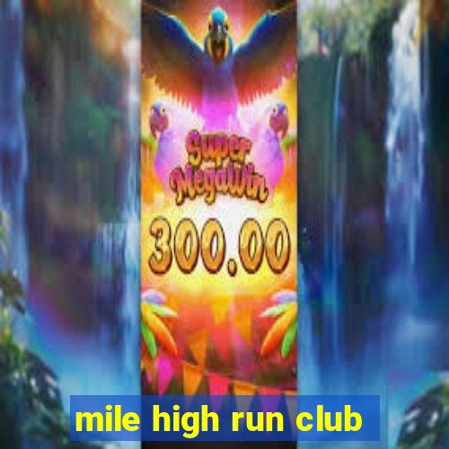 mile high run club