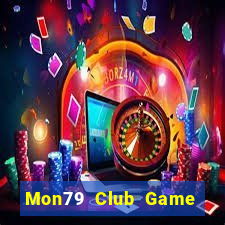 Mon79 Club Game Bài Zic