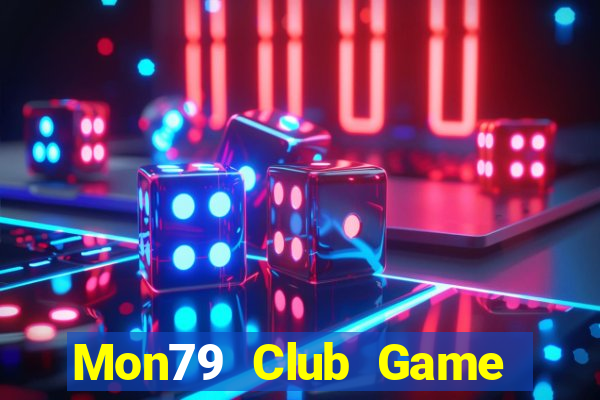 Mon79 Club Game Bài Zic