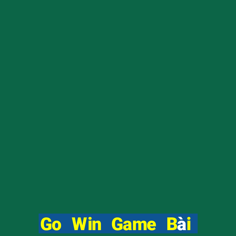 Go Win Game Bài Vip Club Đổi Thưởng