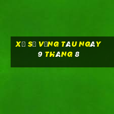 xổ số vũng tàu ngày 9 tháng 8