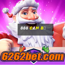 888 cán bộ