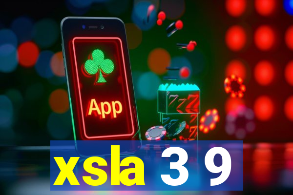 xsla 3 9