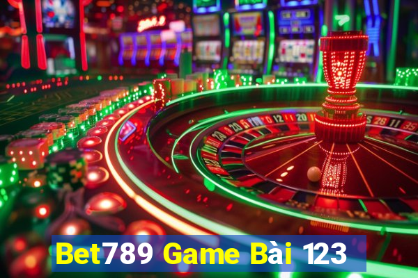 Bet789 Game Bài 123