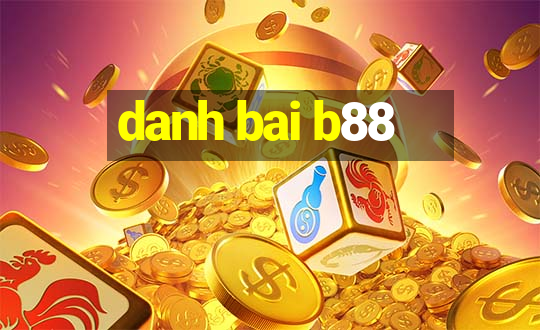 danh bai b88