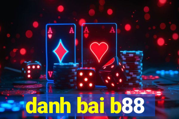 danh bai b88