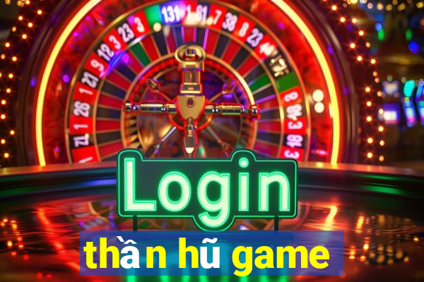 thần hũ game