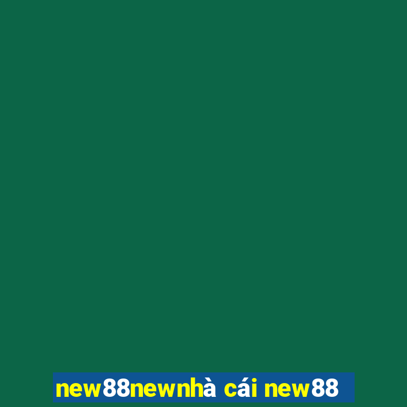 new88newnhà cái new88