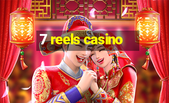 7 reels casino