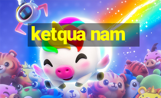 ketqua nam