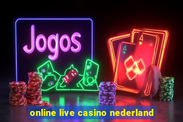 online live casino nederland