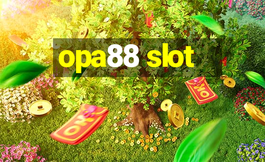 opa88 slot