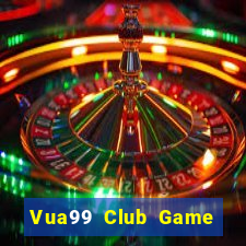 Vua99 Club Game Bài Slot