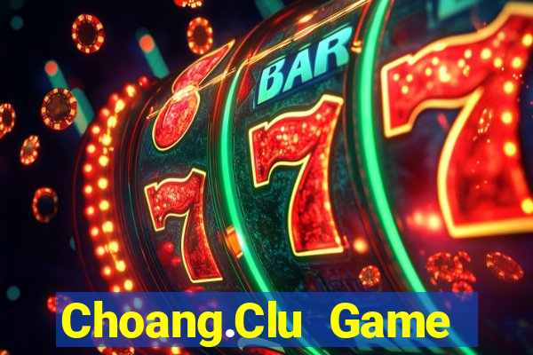 Choang.Clu Game Bài 3C Cho Ios