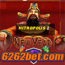 nitropolis 2