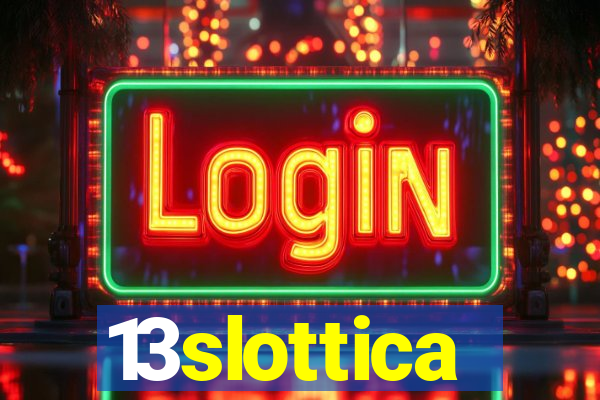 13slottica