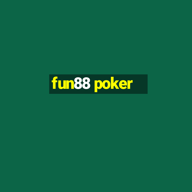 fun88 poker