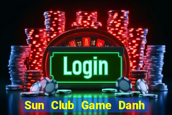 Sun Club Game Danh Bai 3C