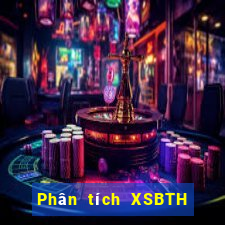 Phân tích XSBTH ngày 30