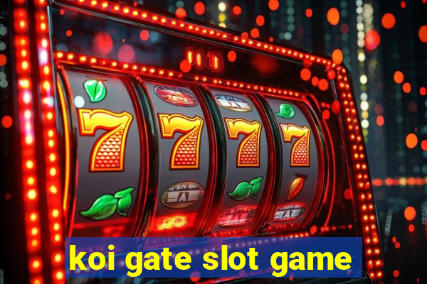 koi gate slot game