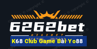 K68 Club Game Bài Yo88