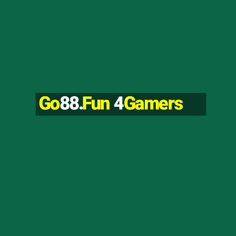 Go88.Fun 4Gamers