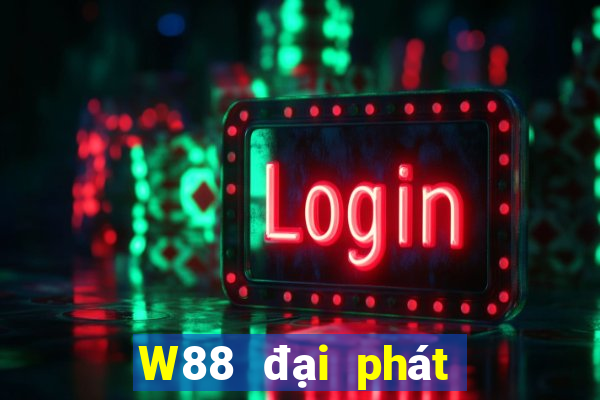 W88 đại phát một điểm nhanh ba crack