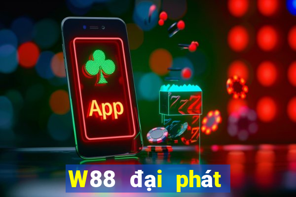 W88 đại phát một điểm nhanh ba crack