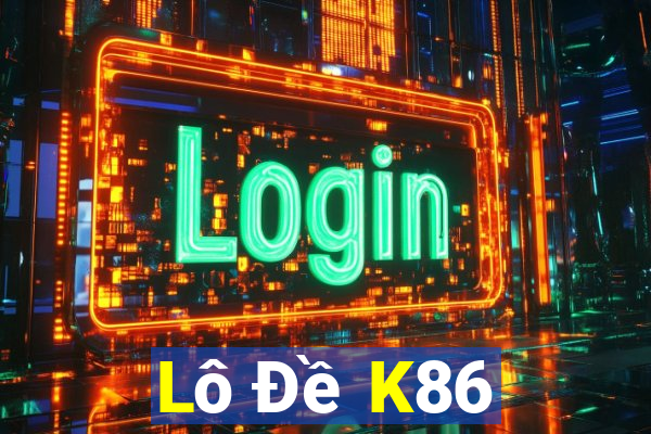 Lô Đề K86