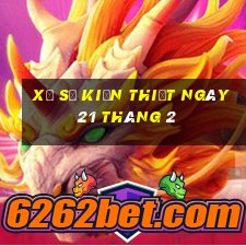 xổ số kiến thiết ngày 21 tháng 2