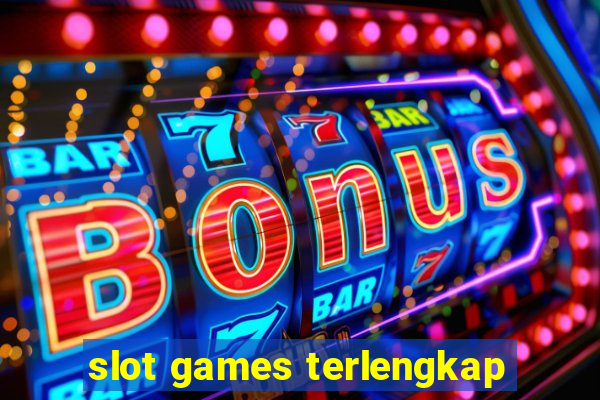 slot games terlengkap