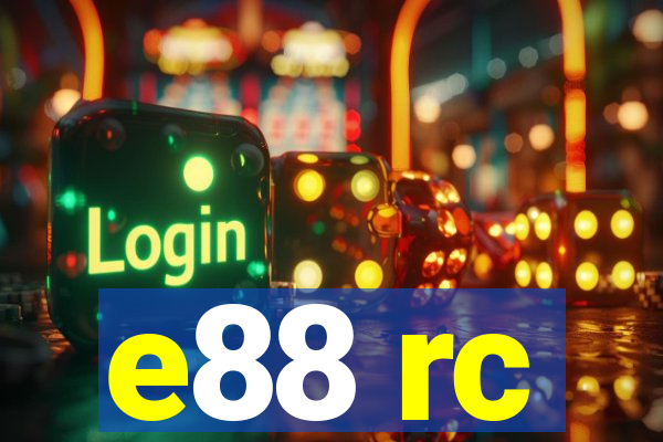 e88 rc