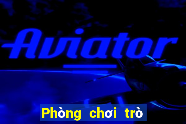 Phòng chơi trò chơi điện tử