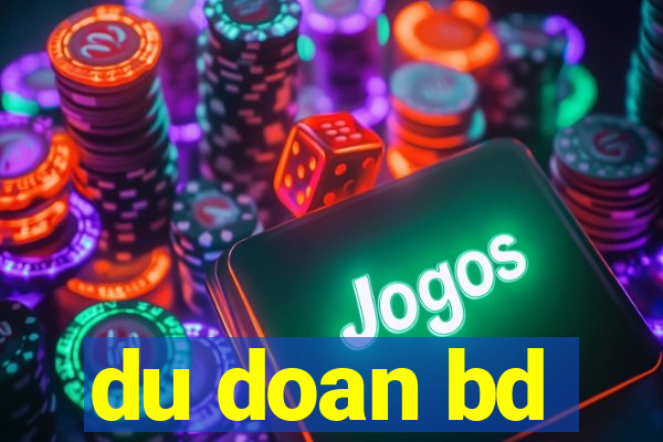 du doan bd