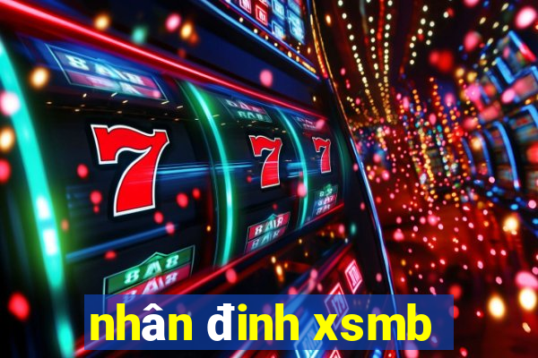 nhân đinh xsmb