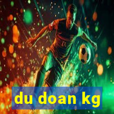 du doan kg