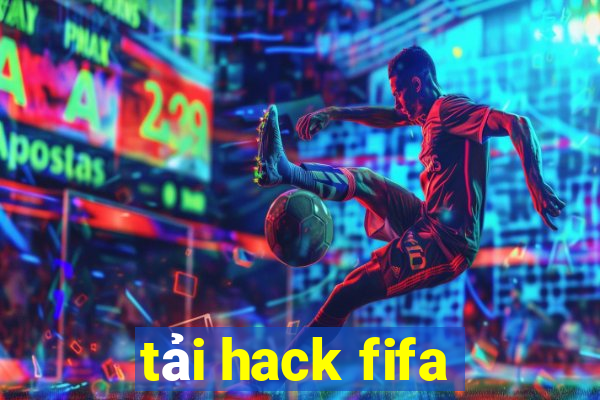 tải hack fifa