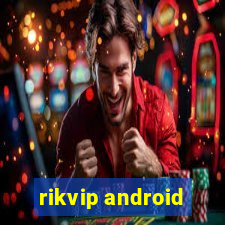 rikvip android