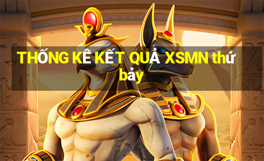 THỐNG KÊ KẾT QUẢ XSMN thứ bảy