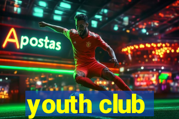 youth club