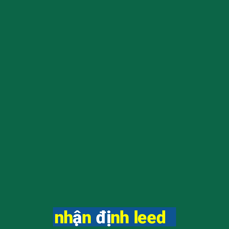 nhận định leed