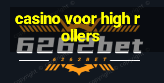 casino voor high rollers