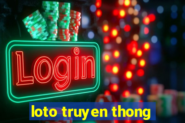 loto truyen thong