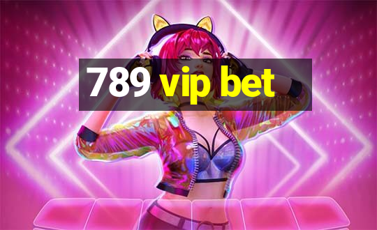 789 vip bet